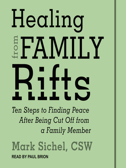 Title details for Healing From Family Rifts by Mark Sichel - Available